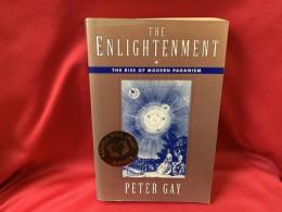 THE ENLIGHTENMENT  The Rise of Modern Paganism


