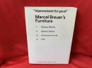 Marcel Breuer's furniture  マルセル・ブロイヤーの家具