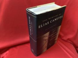 THE MEMOIRS OF ELIAS CANETTI