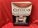 CITIZENS  A Chronicle of the French Revolution