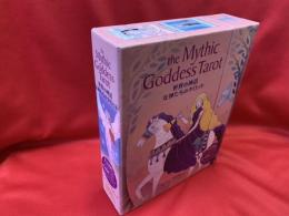 the Mythic Goddess Tarot   世界の神話　女神たちのタロット