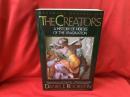 THE CREATORS  A HISTORY OF HEROES OF THE IMAGINATION