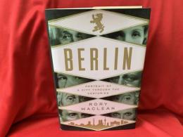 BERLIN   PORTRAIT OF A CITY THROUGH THE CENTURIES  