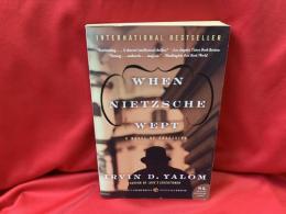 WHEN NIETZSCHE WEPT