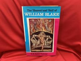 The 'Heaven' and 'Hell' of WILLIAM BLAKE