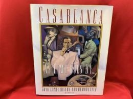 Casablanca : as time goes by : 50th anniversary commemorative