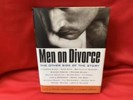 Men on Divorce  THE OTHER SIDE OF THE STORY