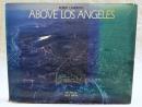 ROBERT CAMERON'S ABOVE LOS ANGELES  (ロバート・キャメロンの上空からロサンゼルス）