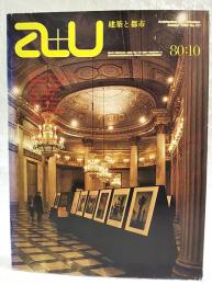 建築と都市　a+u 80:10 1980年10月号 No.121 ●特集●ヴェネチアの10人の建築家