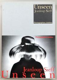 Unseen Jeanloup Sieff ジャンルー・シーフ写真展 Unseen & best works