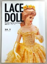 Lace doll : 磁器人形レースドール