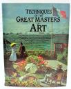 洋書　TECNIQUES OF THE GREAT MASTERS OF ART (A QED BOOK)　偉大な芸術家たちの技法