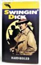 SWINGIN' DICK スインギン・ディック　スペシャル・ミステリー・ブック