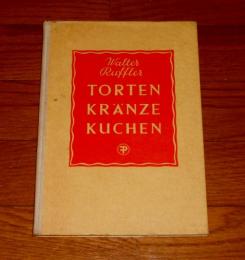 洋書　Torten kränze kuchen (パイ 花輪 ケーキ)  ドイツ語の本