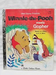 Winnie-the-Pooh meets Gopher (a Little Golden Book リトルゴールデンブック）