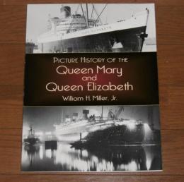 洋書・英語　picture history of the Queen Mary and Queen Elizabeth　(クイーン・メアリー号とクイーン・エリザベス号)