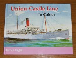 洋書(英語)　Union-Castle Line in Colour　カラーで見るユニオン・キャッスルライン(イギリスの定期船会社)