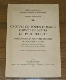 洋書・フランス語　Grottes de Touen-Houang : carnet de notes de Paul Pelliot : inscriptions et peinturesmurales　grottesⅢ 73 a 111　(敦煌の洞窟：Paul Pelliot(ポール・ペリオ)のノート：碑文と壁画Ⅲ　洞窟73～111)