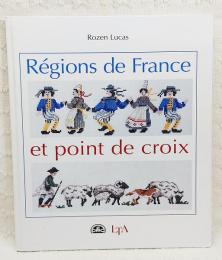 Regions de France et point de croix　（洋書 フランス語 クロスステッチ図案集）