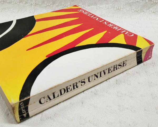 CALDER'S UNIVERSE アレクサンダー・カルダー作品集(アレクサンダー