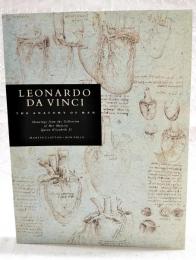 レオナルド・ダ・ヴィンチ : 人体解剖図 : ウィンザー城王立図書館所蔵