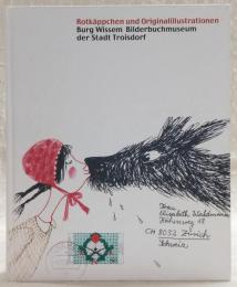 「赤ずきん」と名作絵本の原画たち : トロースドルフ絵本美術館展