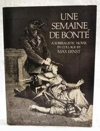 Une Semaine De Bonte  慈善週間　（洋書；フランス語 英語）