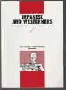 JAPANESE AND WESTERNERS　日本人と欧米人