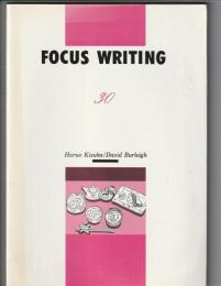 FOCUS WRITING　日・英発想の違いで書く「日本」