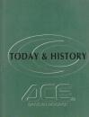 TODAY ＆ HISTORY 躍進するエースグループ