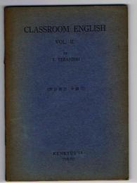 CLASSROOM ENGLISH　Vol.2