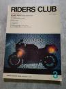 RIDERS CLUB 月刊ライダースクラブ 昭和62年3月号 NO.105 第10巻/第3号 ●DUCATI 750F1 Spl. ●ヤマハFZR1000/APRILIA TX3TIM ●ボローニャ・ショー ●ホンダRTL250SW/新春オールスターモトクロス ●Racing Technlogy-GPライディング＆マシン