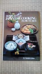 HOME STYLE JAPANESE COOKING IN PICTURES