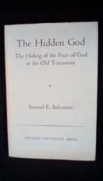The Hidden God　The Hiding of the Face of God in the Old Testament【英字版】　
