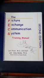 The Picture Exchange Communication System Training Manual:Second Edition（英文）