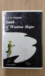 Smith of Wootton Major （星をのんだかじ屋）