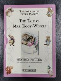 THE WORLD OF PETER RABBIT : THE TALE OF MRS. TIGGY-WINKLE