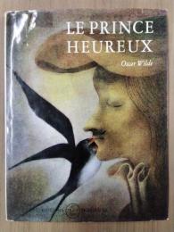 LE PRINCE HEUREUX　（幸福の王子）