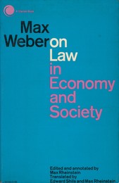 Max Weber on Law in Economy and Society　A Clarion book　英語　