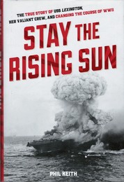 Stay the Rising Sun　The True Story of USS Lexington、　英語