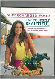 Eat Yourself Beautiful　Supercharged Food　英語