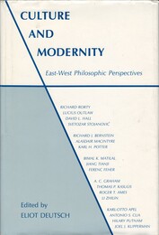 Culture and Modernity　East-West Philosophic Perspectives