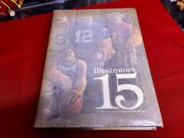 Illustrators 15　The Fifteenth Annual of American Illustration　（洋書　英語）
