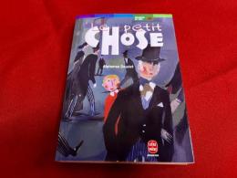 Le petit chose　Alphonse Daudet　（洋書　仏語　プチ・ショーズ　アルフォンス・ドーデ）