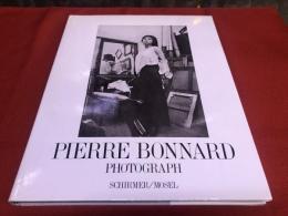 PIERRE BONNARD　PHOTOGRAPH　（ピエール・ボナール写真集）　独文　（1988年）　★画像7枚　ご参照くださいませ　★画像7枚　ご参照くださいませ