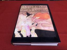 Mother Goose 　The Old Nursery Rhymes　Illustrated by Arthur Rackham　（マザー・グース　アーサー・ラッカム）　（奥付不明　ISBN：0-517-266423　洋書　英語　英文）　★画像7枚　ご参照くださいませ