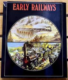 EARLY RAILWAYS 132 illustrations in color & black and white　（初期の鉄道写真集）　（奥付不明）　★画像7枚　ご参照くださいませ