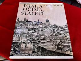 Praha Ocima Staleti Prazske Veduty 1493-1870 Vaclav Hlavsa　（洋書　チェコ語　古都プラハの都市の歴史　絵画資料　153点　1493年から1870年まで　風景　王宮　教会　大聖堂　カレル橋　他）　（1984年）