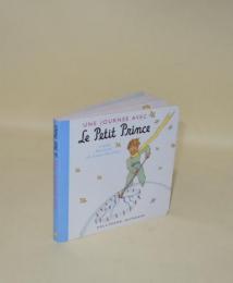 Une Journee Avec　Le Petit Prince