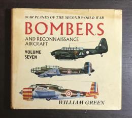 Bombers and Reconnaissance Air Craft, Volume Seven: War Planes of the Second World War